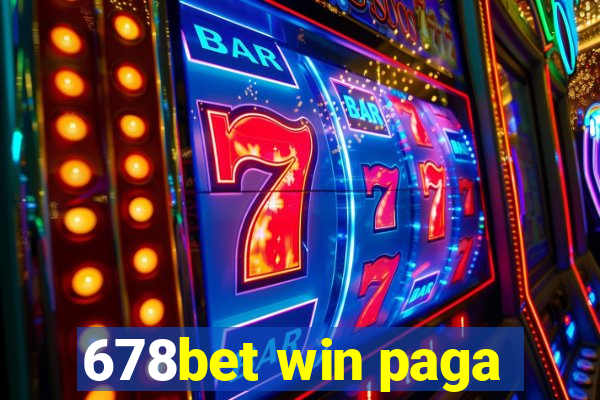 678bet win paga